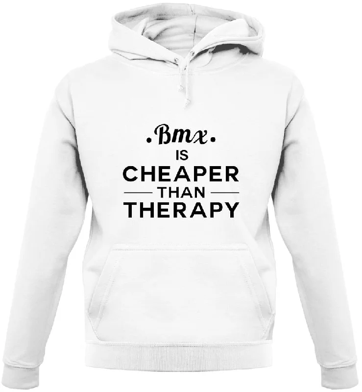 TIME-Limited Offer Bmx Is Cheaper Than Therapy Unisex Hoodie