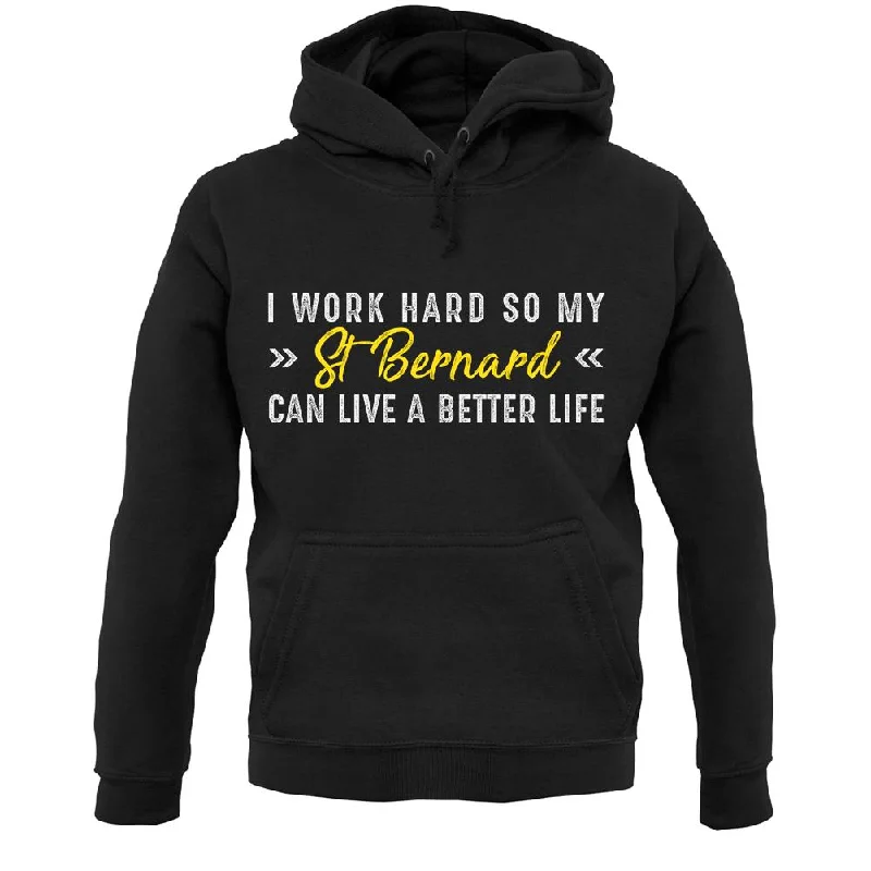 Sale Event Work Hard For My Stattfordshire Bull Terrier Unisex Hoodie