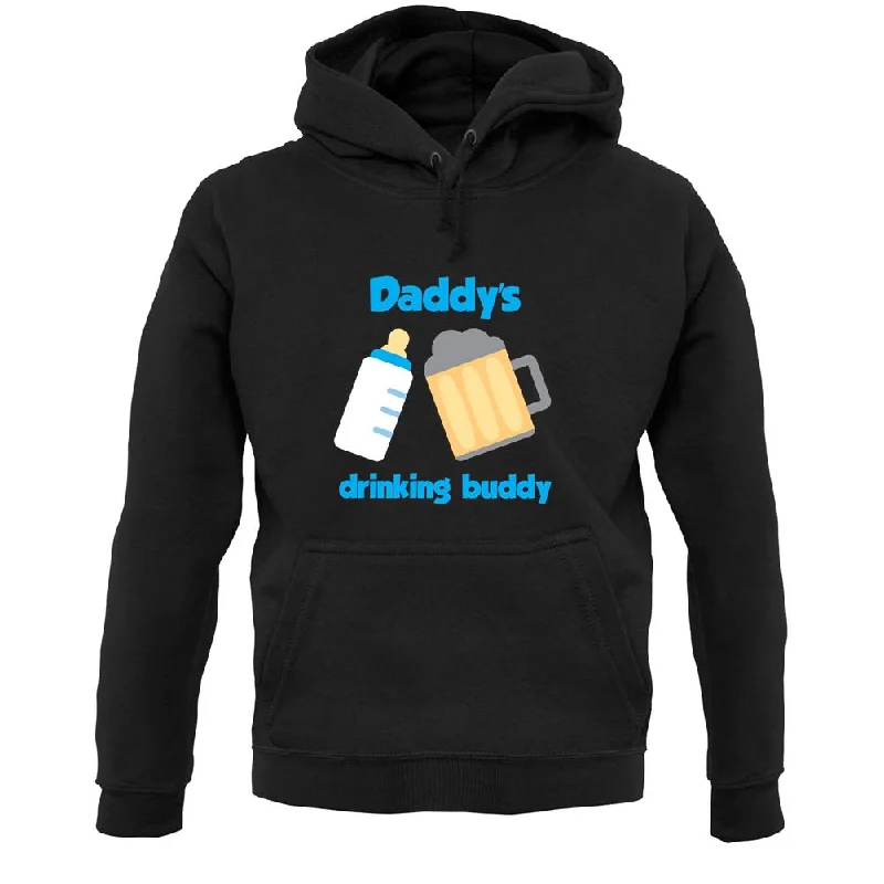 Price Slash Daddy's Drinking Buddy Unisex Hoodie