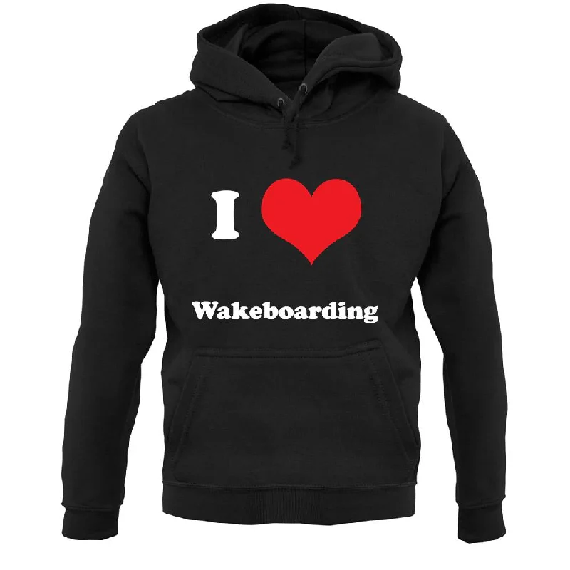 Hot Deal I Love Wakeboarding Unisex Hoodie
