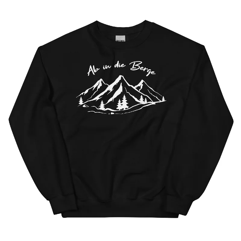Stock Up and Save Ab In Die Berge - Sweatshirt (Unisex)
