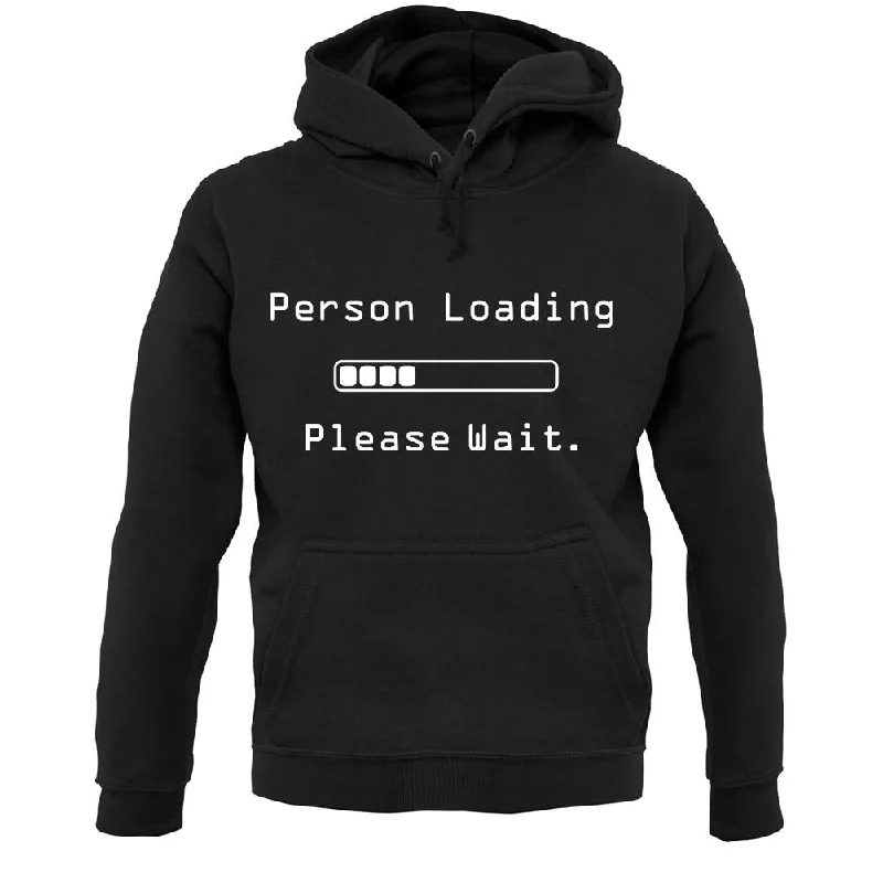 Super Sale Person Loading Please Wait Unisex Hoodie
